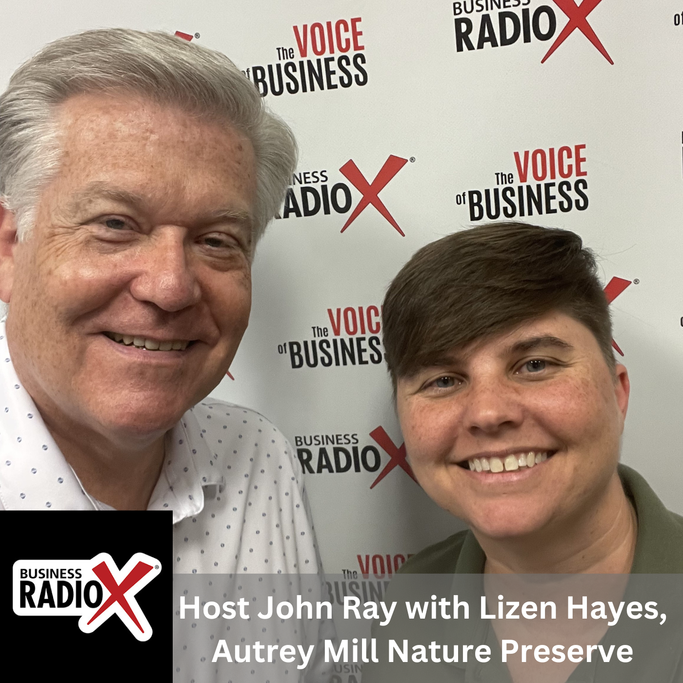 John Ray, Business RadioX, and Lizen Hayes, Autrey Mill Nature Preserve