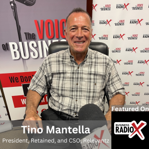 Executive Search and Custom Software Development, with Tino Mantella, President, Retained, and CSO, Relevantz