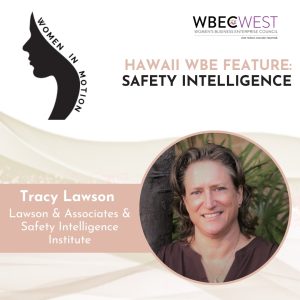 Hawaii WBE Feature: Safety Intelligence