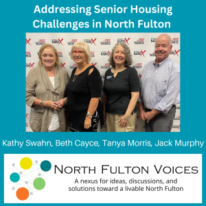 Addressing Senior Housing Challenges in North Fulton, North Fulton Voices podcast