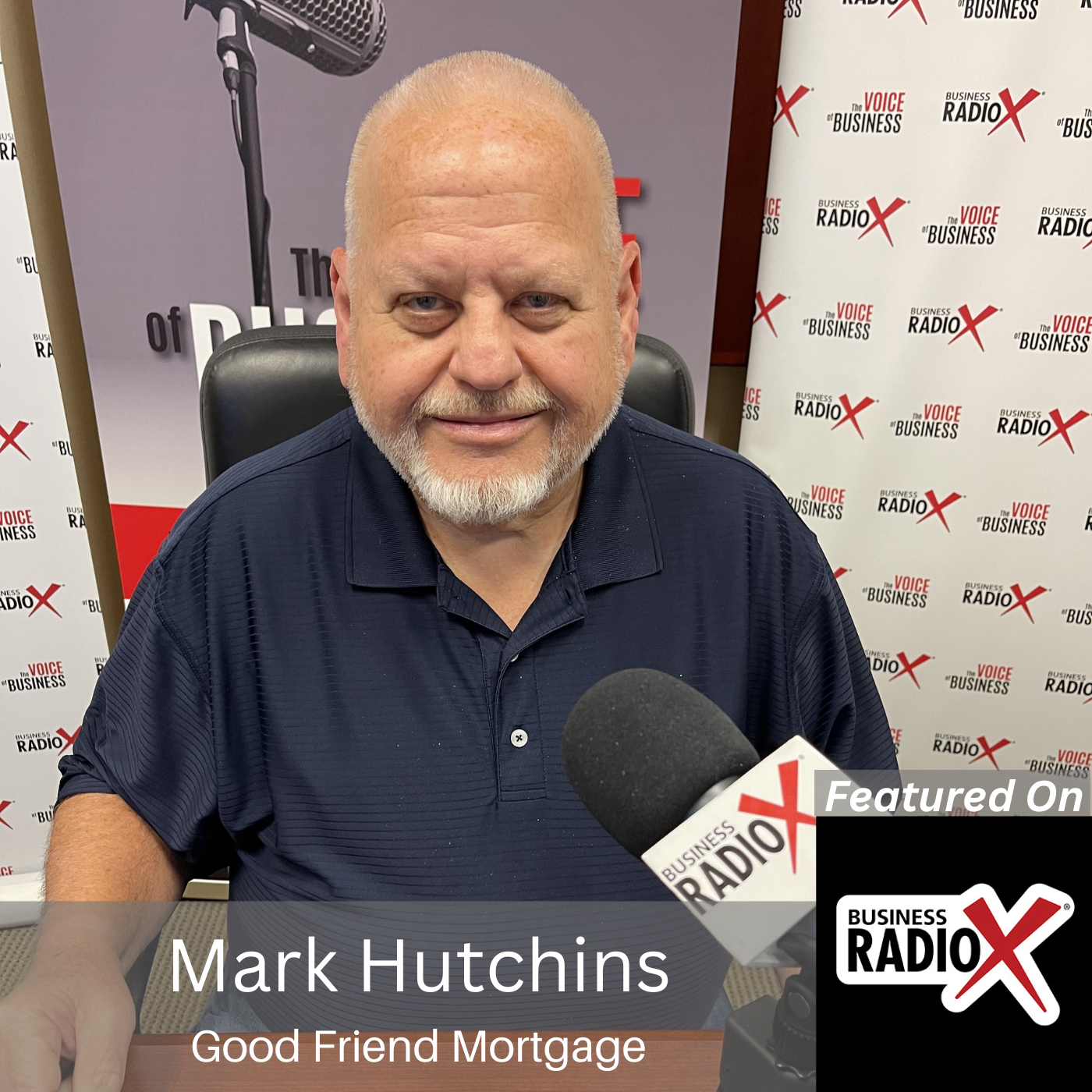 Navigating Mortgage Solutions, with Mark Hutchins, Good Friend Mortgage, on North Fulton Business Radio with host John Ray