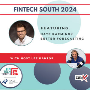 Fintech South 2024: Nate Kaemingk with Better Forecasting