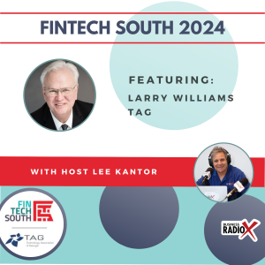 Fintech South 2024: Larry Williams with TAG