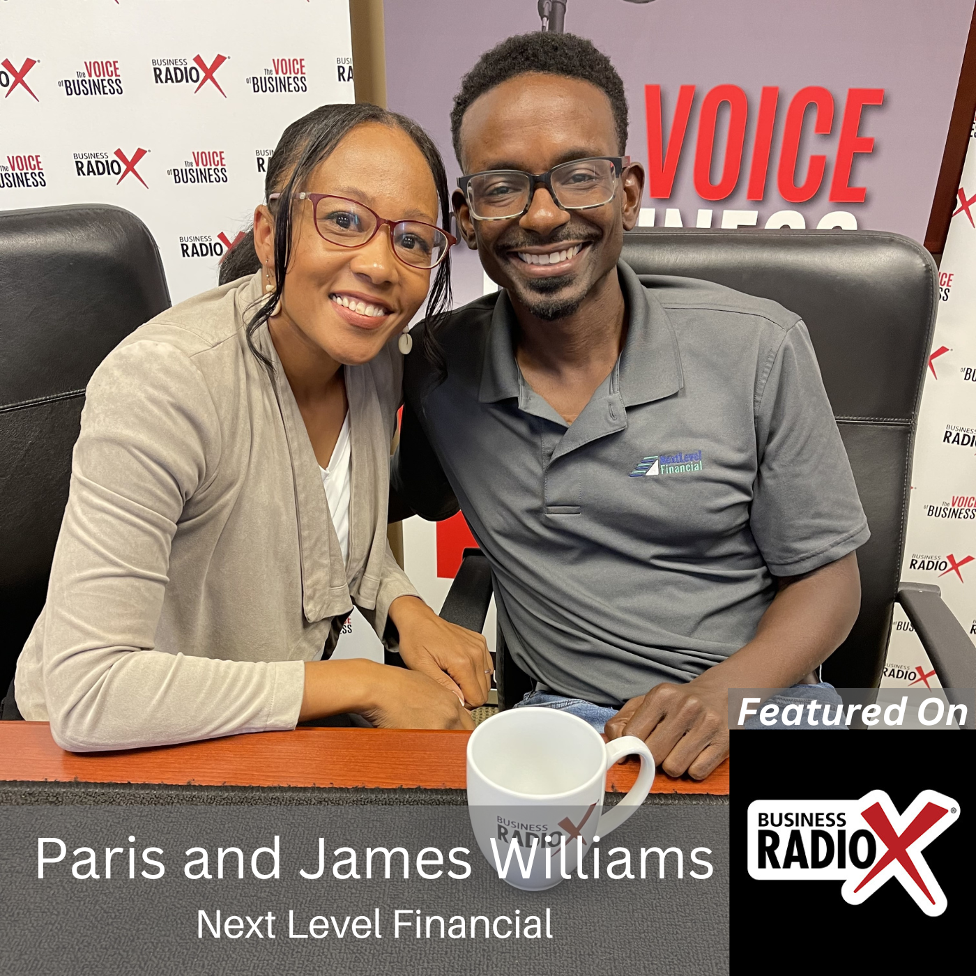 North Fulton Business Radio Empowering Business Success, with Paris and James Williams, Next Level Financial, on North Fulton Business Radio with host John Ray