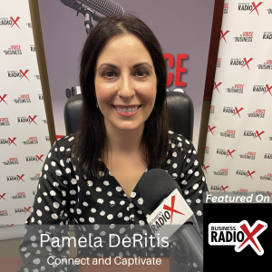 Pamela DeRitis, Connect and Captivate, on North Fulton Business Radio with host John Ray