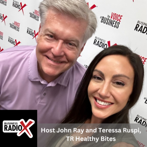 Healthy, Great Tasting Snacks, with Teressa Ruspi, TR Healthy Bites, on the North Fulton Business Radio podcast with host John Ray