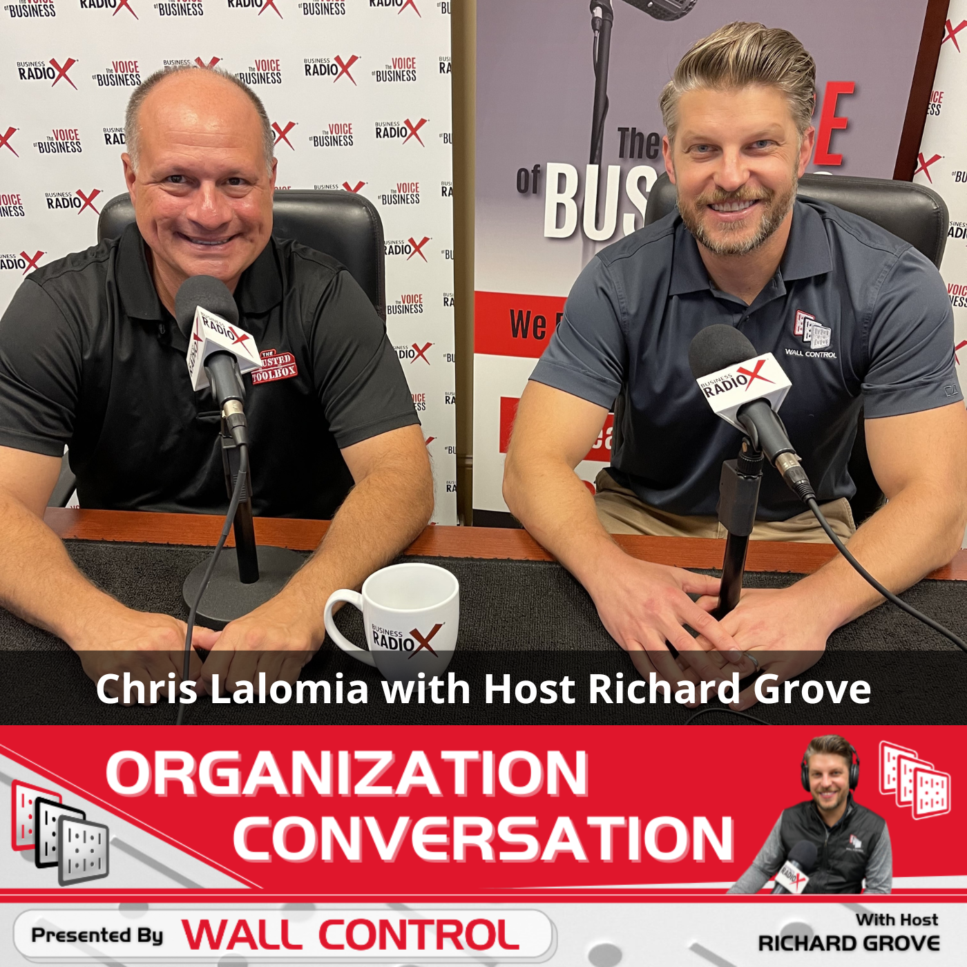 North Fulton Studio The SECRET to Business Success with Chris Lalomia from The Trusted Toolbox, on the Organization Conversation podcast with host Richard Grove