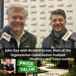 John Ray, author of The Generosity Mindset on the Organization Conversation Podcast with host Richard Grove