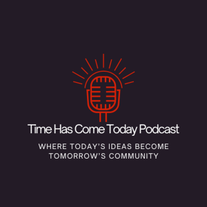 Time-Has-Come-Today-Podcast1500