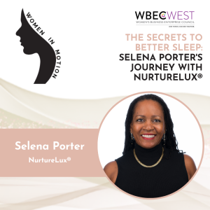 The Secrets to Better Sleep: Selena Porter’s Journey with NurtureLux®