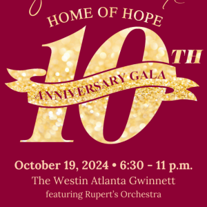 Home of Hope 10th Anniversary Gala