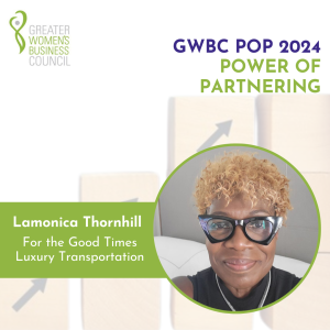 GWBC POP 2024: Lamonica Thornhill with For the Good Times Luxury Transportation