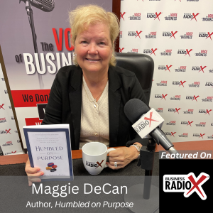 A Journey of Resilience and Leadership, with Maggie DeCan, Author of Humbled on Purpose, on North Fulton Business Radio with host John Ray