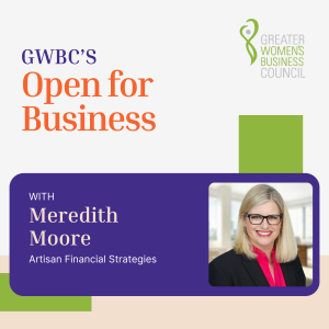 2024 GWBC LACE Awards: Meredith Moore with Artisan Financial Strategies