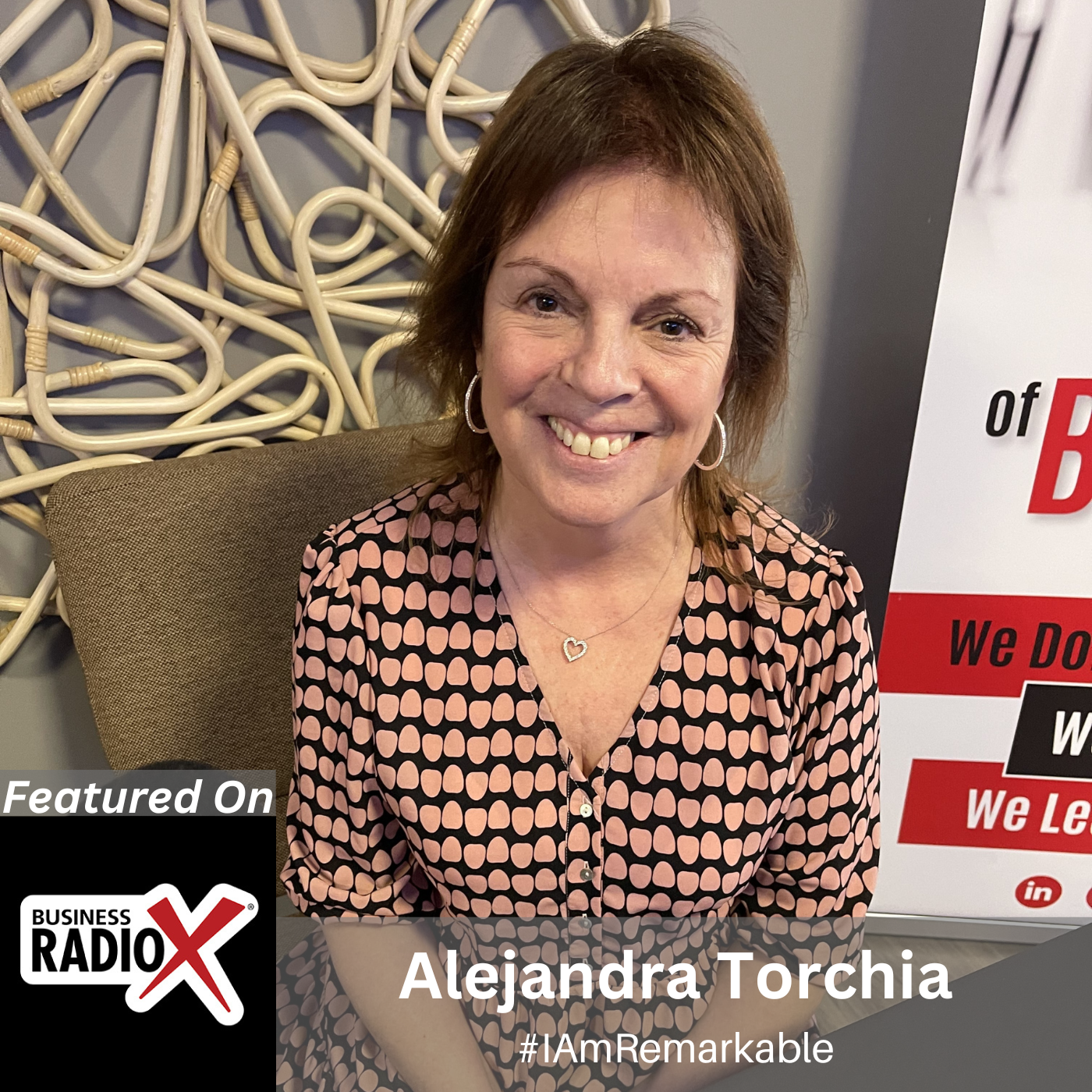 Alejandra Torchia, #IAmRemarkable, LIVE from the 2024 GNFCC BOLD Women’s Leadership Summit, on North Fulton Business Radio with host John Ray