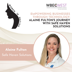 Empowering Businesses Through Technology: Alaine Fulton’s Journey with Safe Haven Solutions