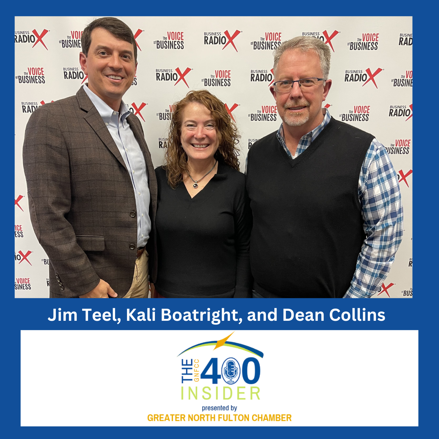 GNFCC Year in Review and Leadership Transition, with 2024 Chair Jim Teel and 2025 Chair Dean Collins, on the GNFCC 400 Insider podcast with host Kali Boatright