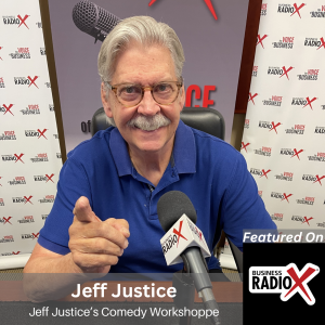 Injecting Humor into Business, with Comedian Jeff Justice