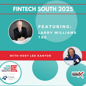 Fintech South 2025: Larry Williams with TAG