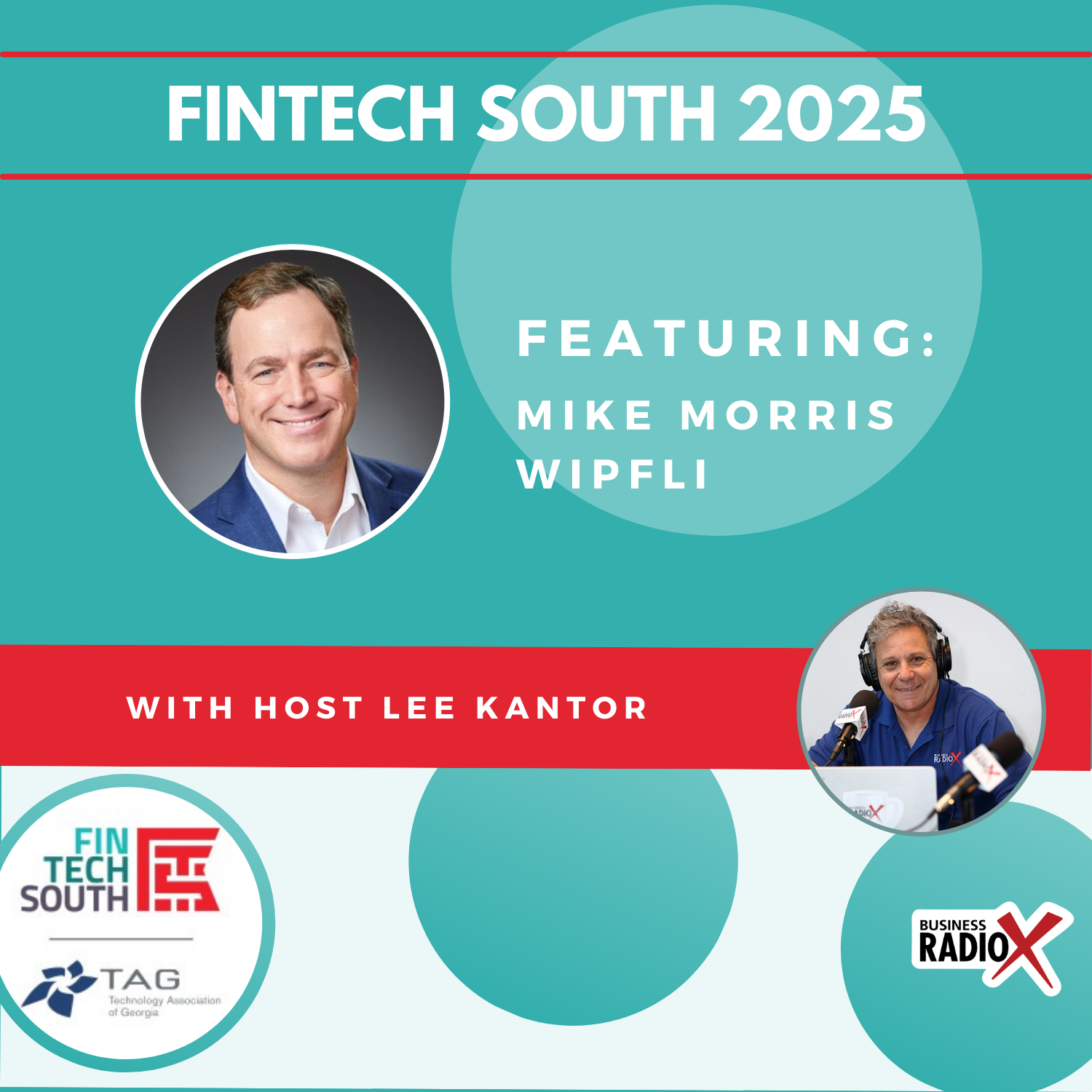 Atlanta Business Radio ABR-Mike-Morris-Fintech-South-2025-Feature