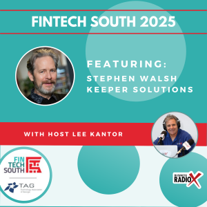 Fintech South 2025: Stephen Walsh with Keeper Solutions