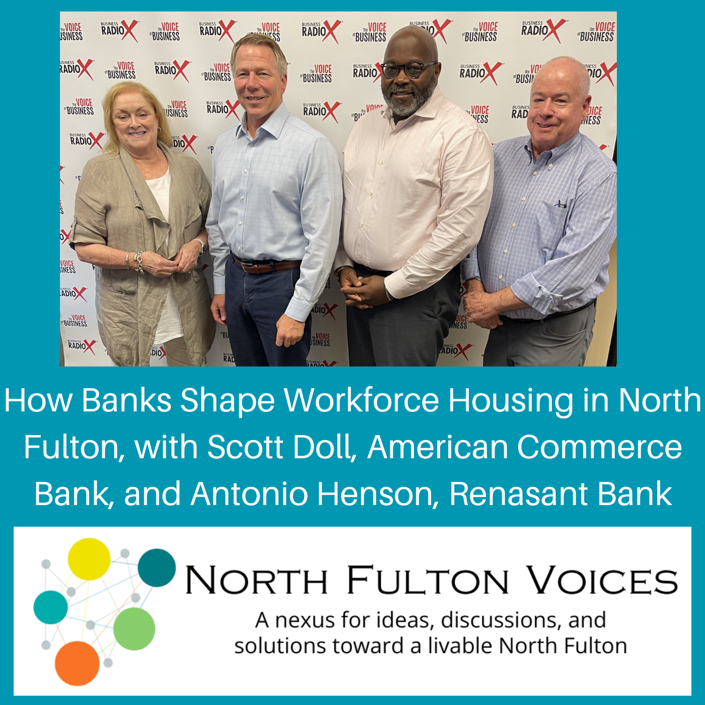 How Banks Shape Workforce Housing in North Fulton, on the North Fulton Voices podcast
