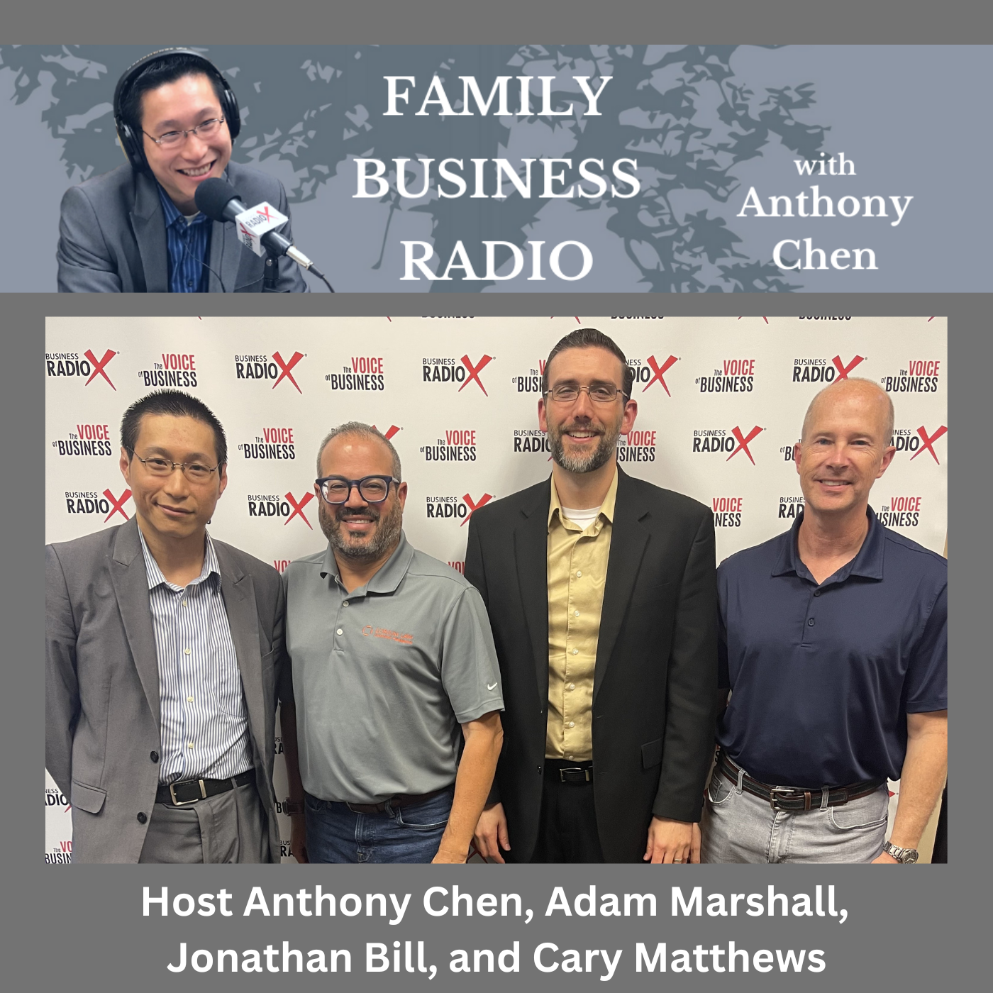 Family Business Radio Cary Matthews, Adam Marshall, and Jonathan Bill on Guiding Family Businesses, on Family Business Radio with host Anthony Chen