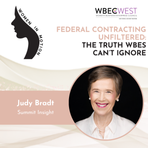 Federal Contracting Unfiltered: The Truth WBEs Can’t Ignore