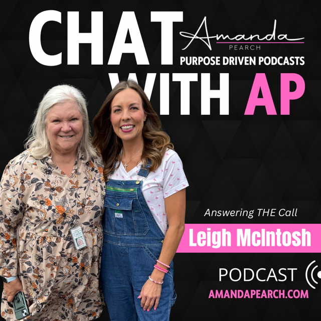 Answering THE Call with Leigh McIntosh and Amanda Pearch