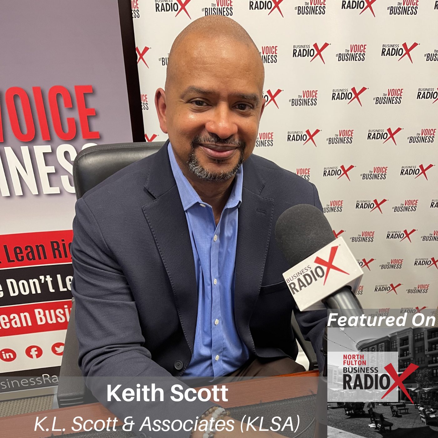 North Fulton Business Radio Keith Scott, K.L. Scott & Associates (KLSA), on Modernizing Government Technology, Strategic Planning, and Citizen Experience (North Fulton Business Radio, Episode 922), with host John Ray