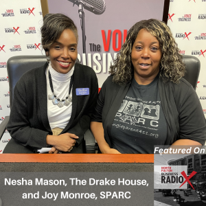 Nesha Mason, The Drake House, and Joy Monroe, SPARC, on Attainable Housing, Working Families Experiencing Homelessness, and the Economy Hotel Evacuation, on North Fulton Business Radio with host John Ray