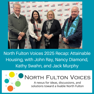 North Fulton Voices 2025 Recap: Attainable Housing