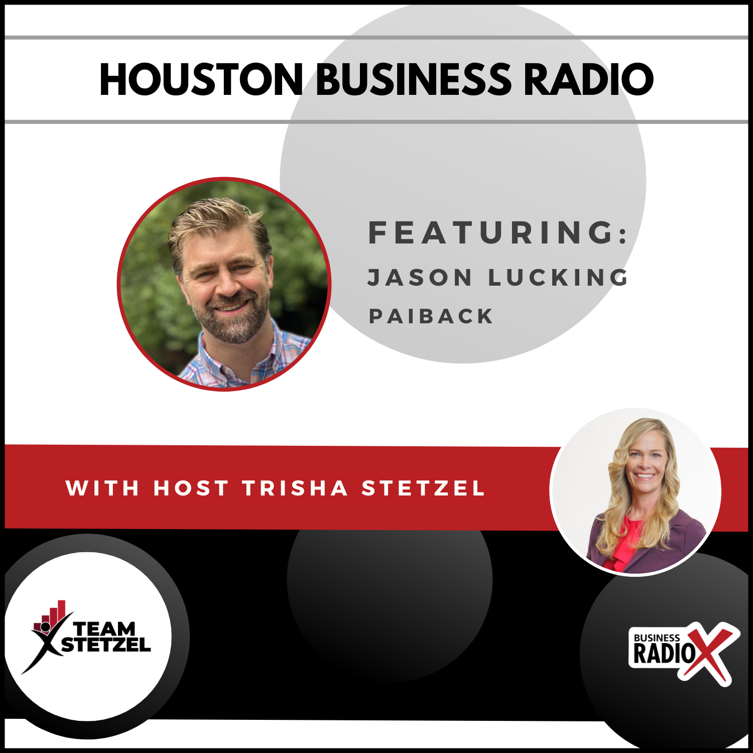 Houston Business Radio HBR-Jason-Lucking-Feature