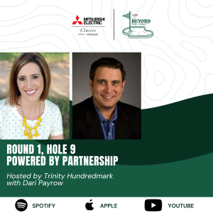 Round 1, Hole 9: Powered by Partnership