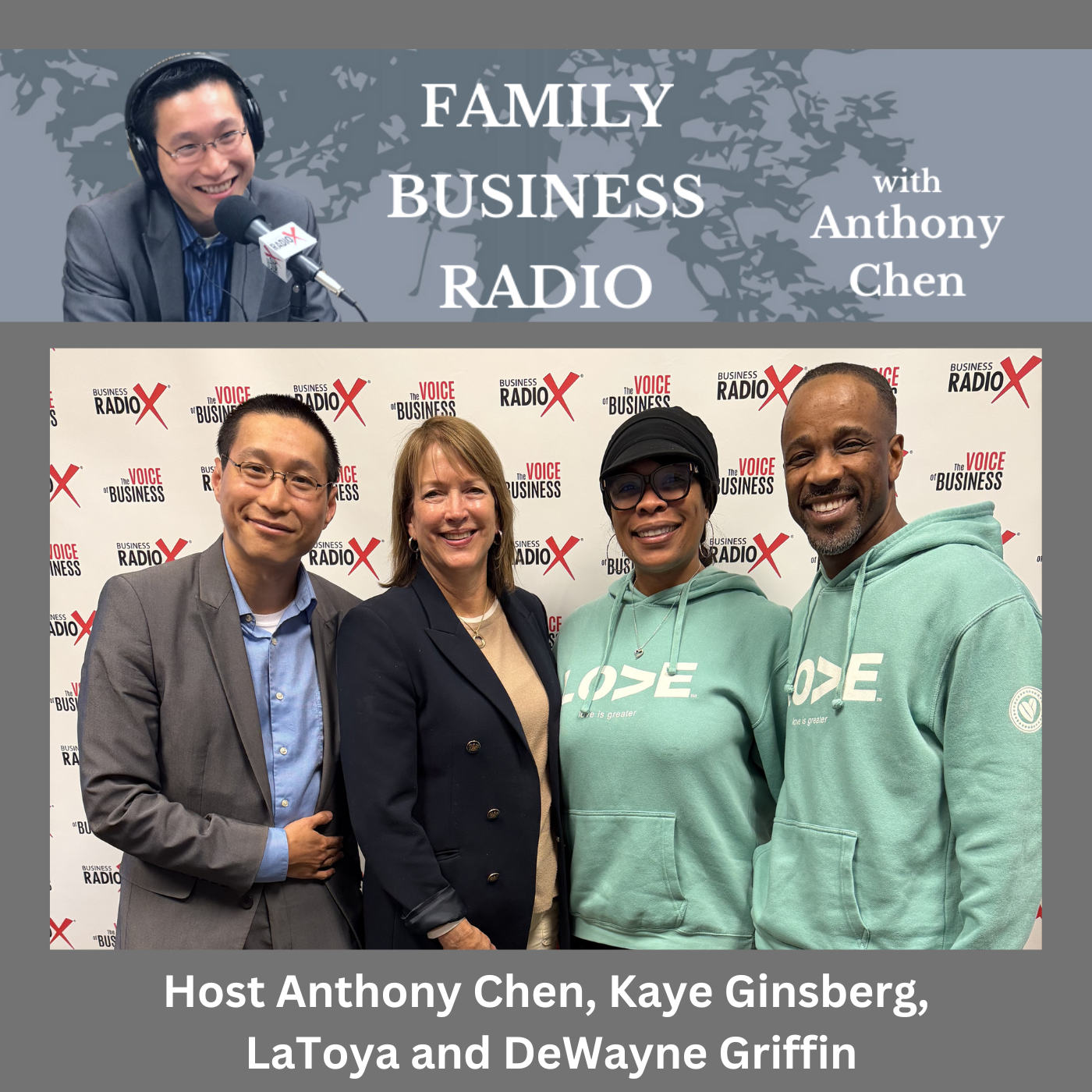Building Family Legacy, Community, and Life Transitions with DeWayne and LaToya Griffin of Just Love Coffee Cafe Alpharetta and Kaye Ginsberg of Peace of Mind Transitions (Family Business Radio, Episode 73) with host Anthony Chen