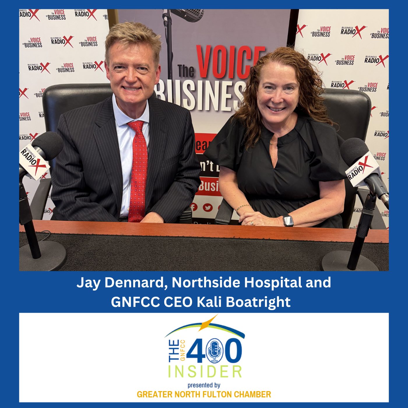 Jay Dennard of Northside Hospital on Access to Care, Prevention, Healthcare Costs, and Employee Wellness (GNFCC 400 Insider, Episode 115)