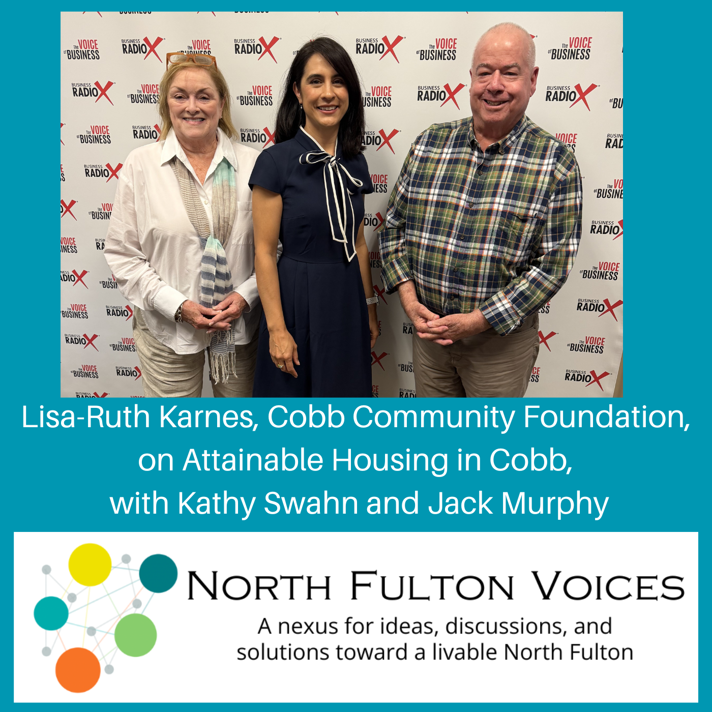 Lisa-Ruth Karnes, Cobb Community Foundation, on Vital Signs, Community Data, and Workforce Housing in Cobb County (North Fulton Voices, Episode 20)